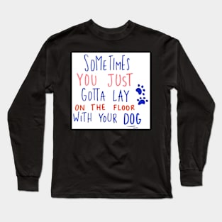 Dog Lover Long Sleeve T-Shirt